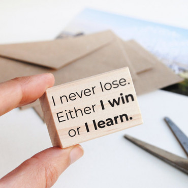 rubber stamp I never lose. Either I win or learn, for happy positive scrapbook projects